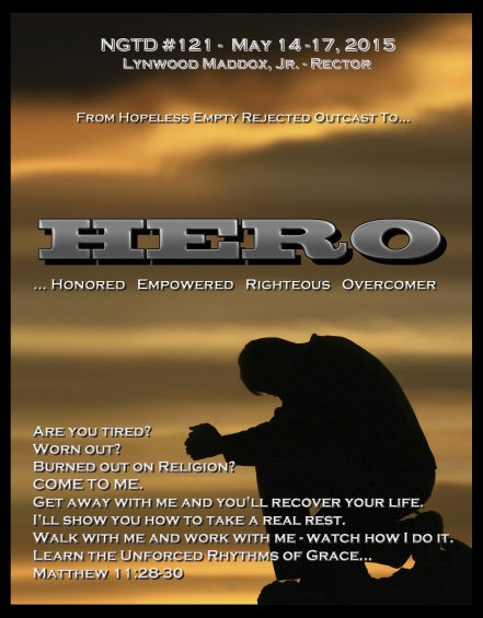 From Hopeless Empty Rejected Outcast to...HERO...Honored Empowered Righteous OverComer